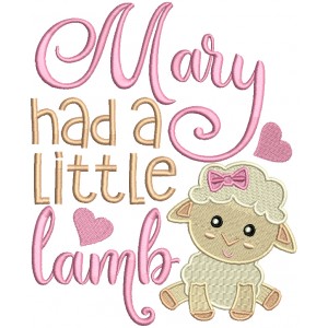 Marry Had a Little Lamb Filled Machine Embroidery Design Digitized Pattern