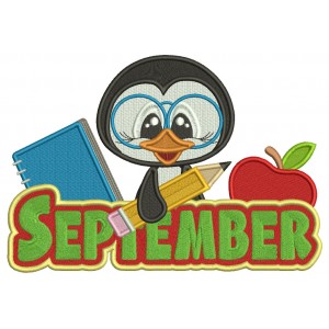 September Penguin Holding a Pencil School Filled Machine Embroidery Design Digitized Pattern