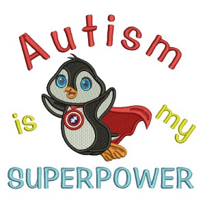 Autism is My Superpower Cute Penguin Superhero Wearing a Cape Filled Machine Embroidery Design Digitized Pattern