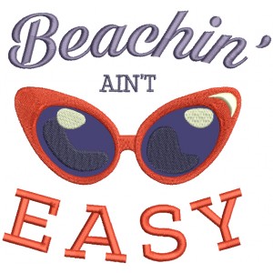 Beachin Ain't Easy Summer Applique Machine Embroidery Design Digitized Pattern