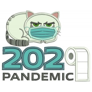 Cat Wearing a Mask 2020 Toilet Paper Pandemic Applique Machine Embroidery Design Digitized Pattern