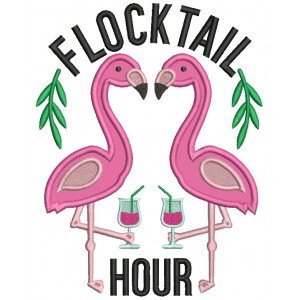 Flocktail Hour Two Flamingos Applique Machine Embroidery Design Digitized Pattern