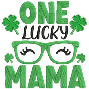 One Lucky Mama St.Patrick's Day Applique Machine Embroidery Design Digitized Pattern
