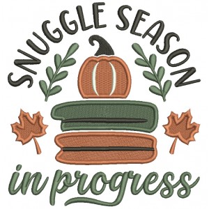 Snuggle Season In Progress Fall Pumpkin Filled Machine Embroidery Design Digitized Pattern
