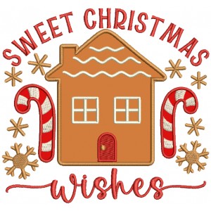 Sweet Christmas Wishes Gingerbread House Christmas Applique Machine Embroidery Design Digitized Pattern