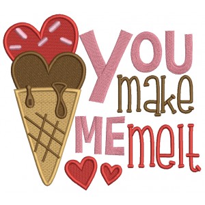 You Make Me Melt Ice Cream Valentine's Day Filled Machine Embroidery Design Digitized Pattern
