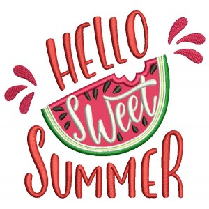 Hello Sweet Summer Watermelon Applique Machine Embroidery Design Digitized Pattern