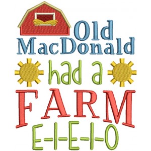 Old MacDoanald Had a Farm Filled Machine Embroidery Design Digitized Pattern