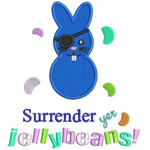 Surrender Yer Jellybeans Easter Bunny Pirate Filled Machine Embroidery Design Digitized 