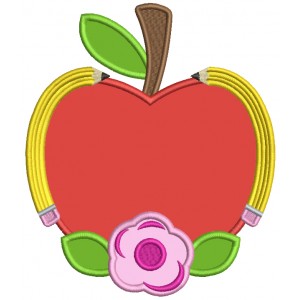 Apple With Pencils And Flowers School Applique Machine Embroidery Design Digitized Pattern
