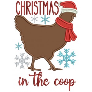 Christmas In The Coop Applique Machine Embroidery Design Digitized Pattern