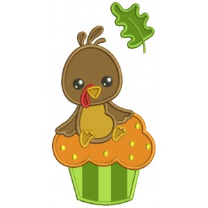 Cute Little Turkey Sitting On The Cupcake Thanksgiving Applique Machine Embroidery Design Digitized Pattern