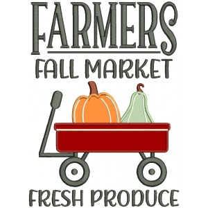 Farmers Fall Market Fresh Produce Applique Machine Embroidery Design Digitized Pattern