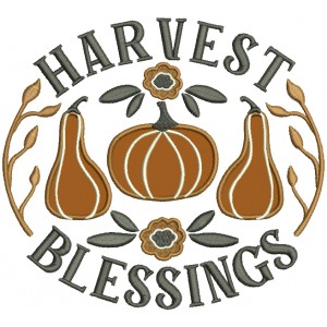 Harvest Blessings Pumpkins Thanksgiving Applique Machine Embroidery Design Digitized Pattern