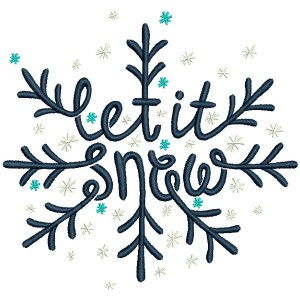 Let It Snow Snowflake Christmas Filled Machine Embroidery Design Digitized Pattern 