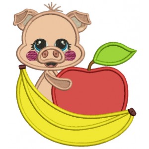 Little Pig With Apple And Banana Applique Machine Embroidery Design Digitized Pattern