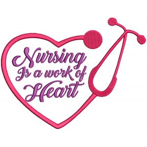 Nursing Is A Work Of Art Filled Machine Embroidery Design Digitized Pattern