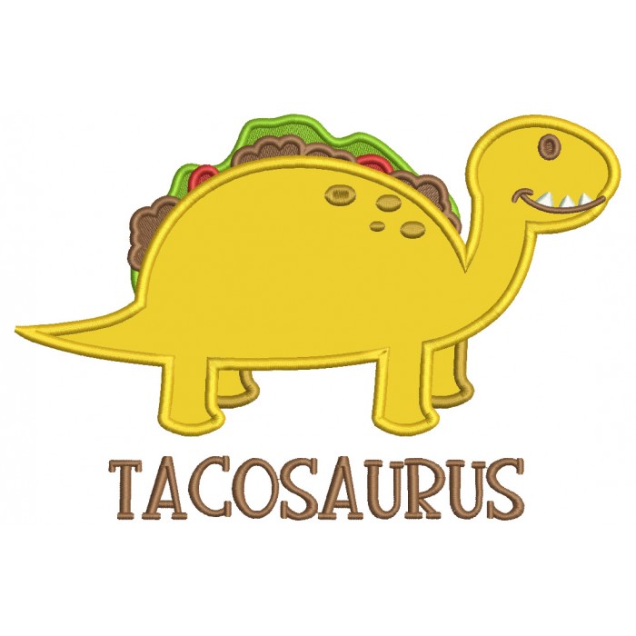 Tacosaurus Taco Dinosaur Applique Machine Embroidery Design Digitized