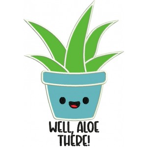 Well Aloe There Plant Applique Machine Embroidery Design Digitized Pattern