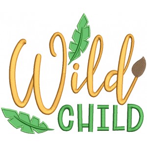 Wild Child Applique Machine Embroidery Design Digitized Pattern