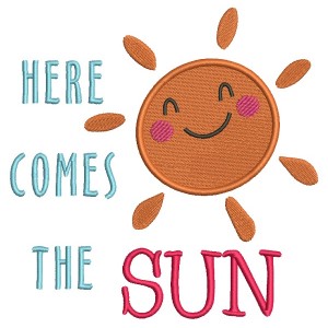 Here Comes The Sun Filled Machine Embroidery Design Digitized Pattern