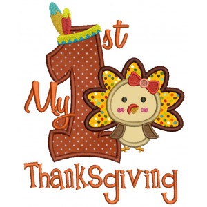 My First Thanksgiving With Cute Girl Turkey Applique Machine Embroidery Digitized Design Pattern