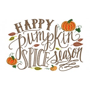 Happy Pumpkin Spice Season Applique Machine Embroidery Digitized Design Pattern