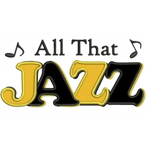 All That Jazz Music Applique Machine Embroidery Digitized Design Pattern 