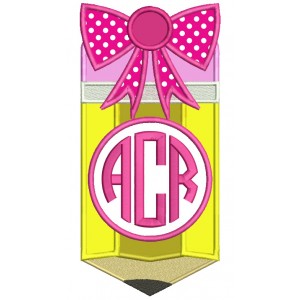 Pencil With a Ribbon Monogram Applique Machine Embroidery Digitized Design Pattern 