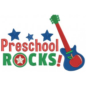 Preschool Rocks Electric Guitar Filled Machine Embroidery Digitized Design Pattern 