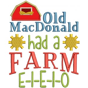 Old MacDonald Had a Farm Applique Machine Embroidery Design Digitized Pattern