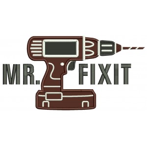 Mr Fixit Drill Applique Machine Embroidery Design Digitized Pattern
