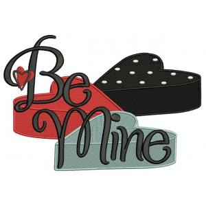 Be Mine Big Hearts Filled Machine Embroidery Design Digitized Pattern