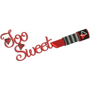 Too Sweet Lipstick Filled Machine Embroidery Design Digitized Pattern