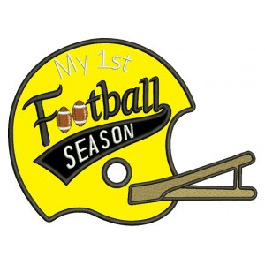 My First Football Season Sports Applique Machine Embroidery Design Digitized Pattern