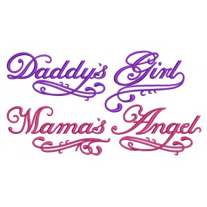 Daddy's Girl Mamas Angel Filled Machine Embroidery Digitized Design Pattern