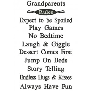 Grandparents Rules Expect to be Spoiled Filled Machine Embroidery Digitized Design Pattern