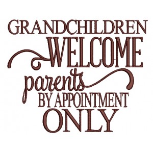 Grandchildren Welcome Parents Filled Machine Embroidery Digitized Design Pattern
