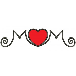 Mom Heart Applique Machine Embroidery Digitized Design Pattern