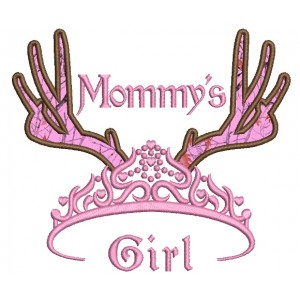 Mommys Girl Tiara with Antlers Hunting Applique Machine Embroidery Digitized Design Pattern