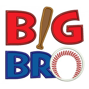 Big Bro Baseball Applique Machine Embroidery Digitized Design Pattern