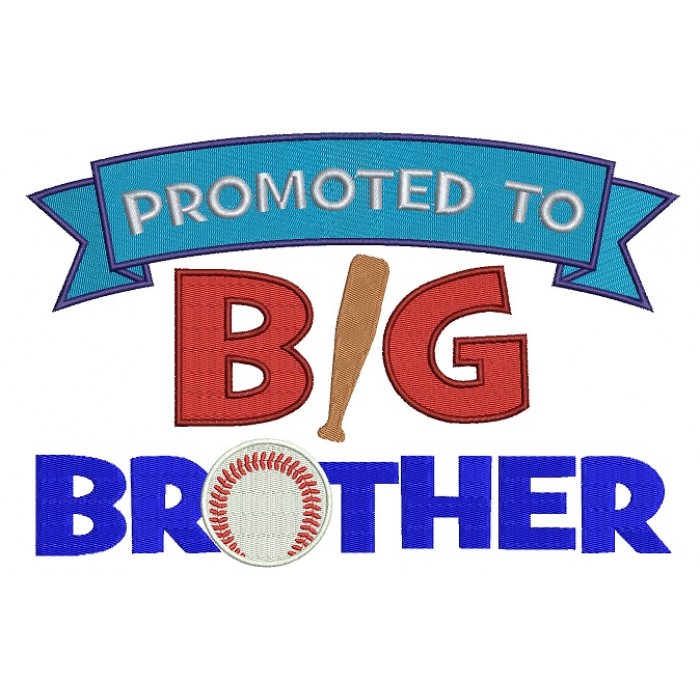 Promoted to Big Brother Baseball Filled Machine Embroidery Digitized ...
