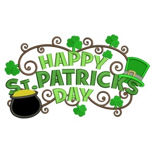 Happy St Patrics Day Applique Machine Embroidery Digitized Design Pattern