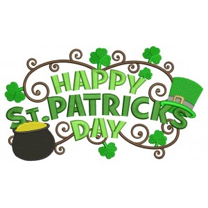 Happy St Patrics Day Filled Machine Embroidery Digitized Design Pattern