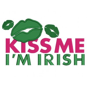 Kiss Me I am Irish Applique Machine Embroidery Digitized Design Pattern