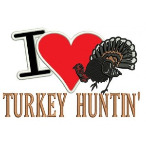 Turkey Hunting Applique Machine Embroidery Digitized Design Pattern - Instant Download Digitized Pattern -4x4 , 5x7, and 6x10 hoops