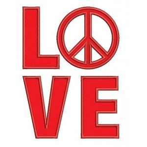 Love Peace Applique Embroidery - Machine Digitized Design Pattern - Instant Download - 4x4 , 5x7, and 6x10 -hoops